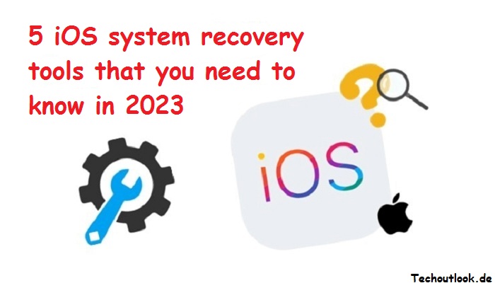 5 iOS system recovery tools