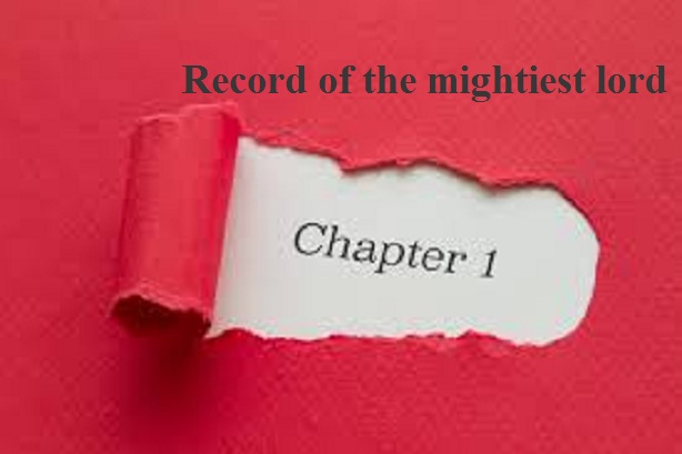 Record of the mightiest lord chapter 1